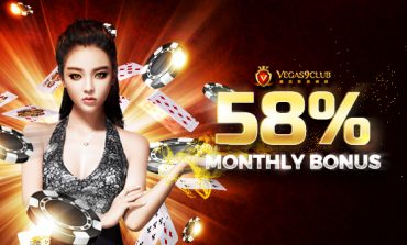 58% Bonus bulanan dari Vegas9club